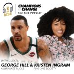 The-Rise-Podcast-George-Hill-&-Kristen-Ingram-Flyer